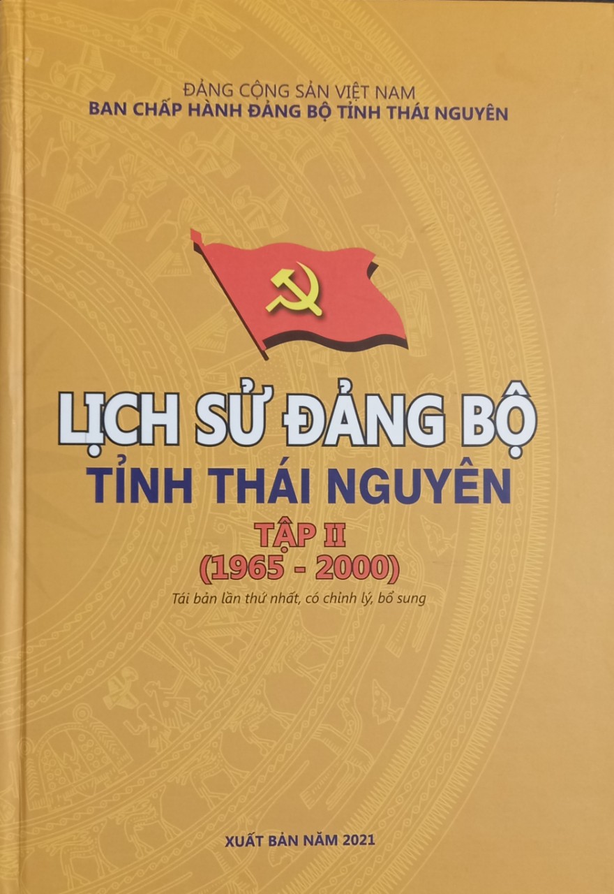 Lịch sử Đảng bộ tỉnh Thái Nguyên tập II (1965 - 2000)