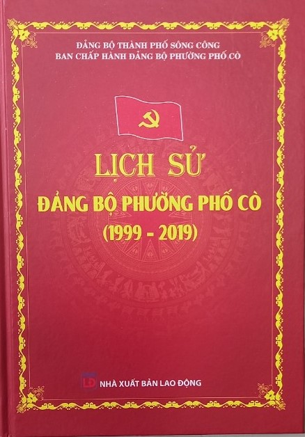 Cuốn sách “Lịch sử Đảng bộ phường Phố Cò (1999 - 2019)”