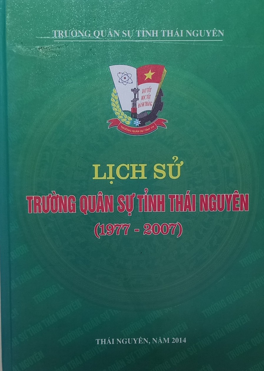 Lịch sử trường Quân sự tỉnh Thái Nguyên (1977 - 2007)