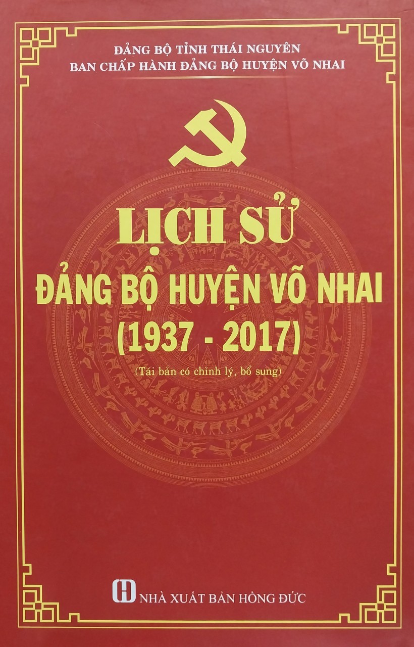 Lịch sử Đảng bộ huyện Võ Nhai (1937 - 2017)