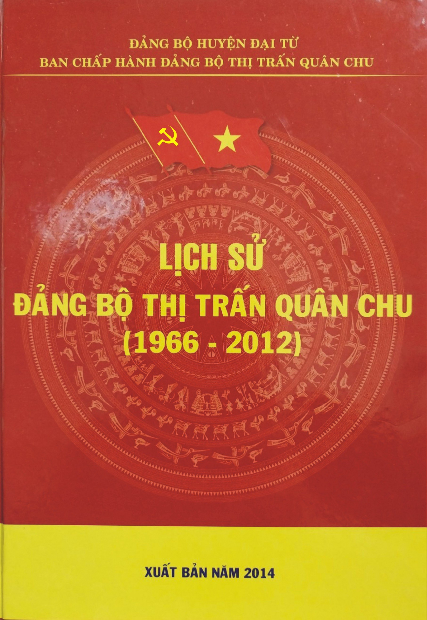 Lịch sử Đảng bộ thị trấn Quân Chu (1966 - 2012)