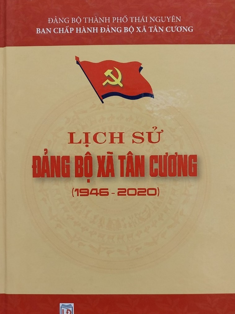 Lịch sử Đảng bộ xã Tân Cương (1946 - 2020)