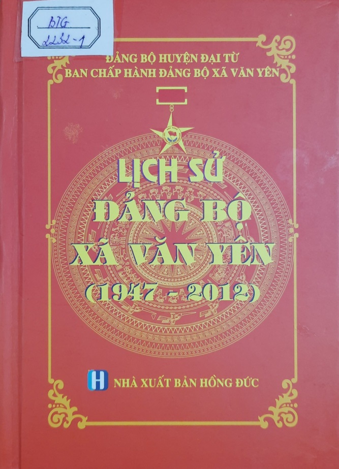Lịch sử Đảng bộ xã Văn Yên (1947 - 2012)