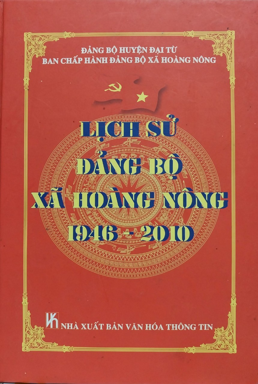 Lịch sử Đảng bộ xã Hoàng Nông 1946 - 2010