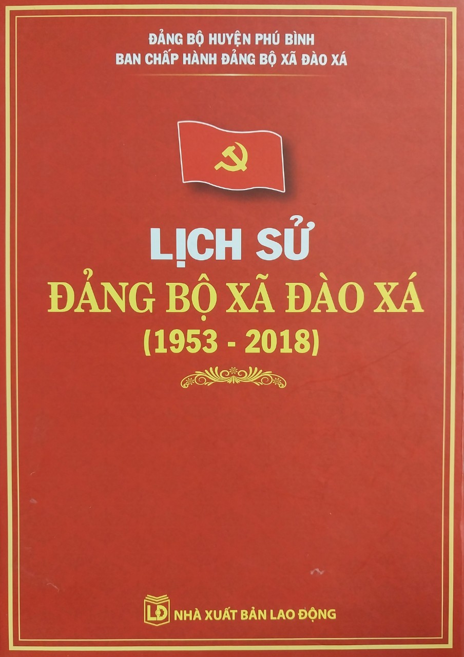 Lịch sử Đảng bộ xã Đào Xá (1953 - 2018)