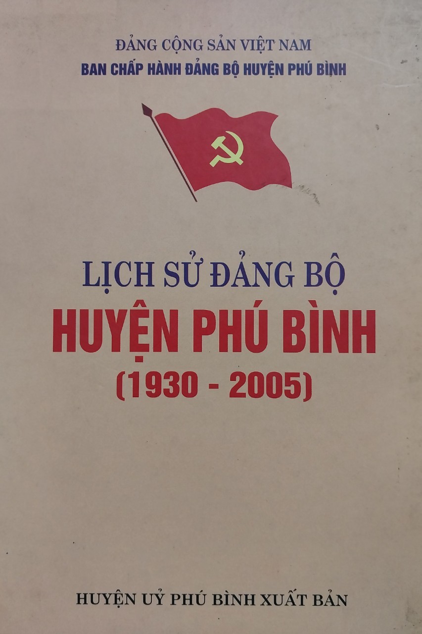 Lịch sử Đảng bộ huyện Phú Bình (1930 - 2005)