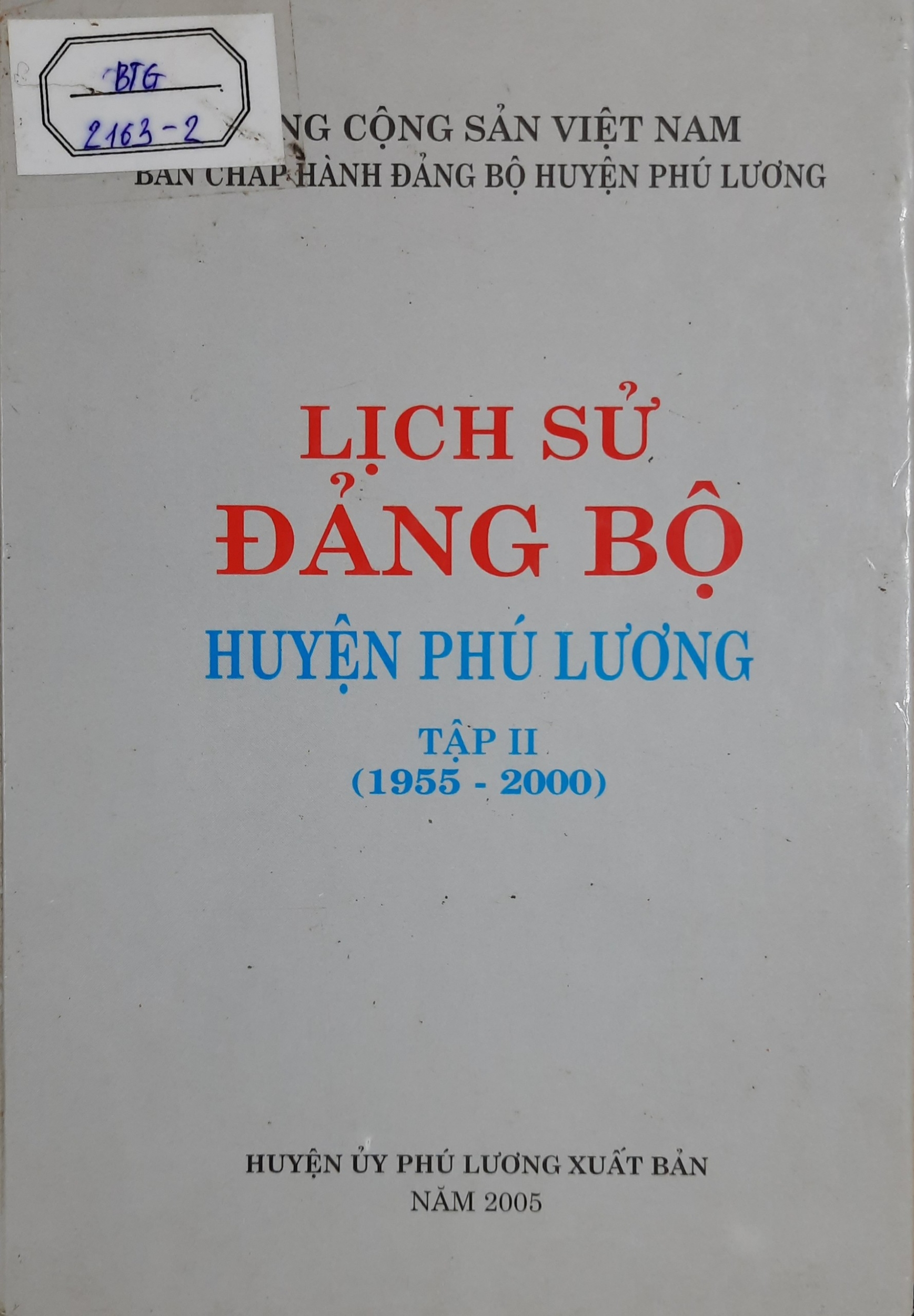 Lịch sử Đảng bộ huyện Phú lương, tập II (1955 - 2000)
