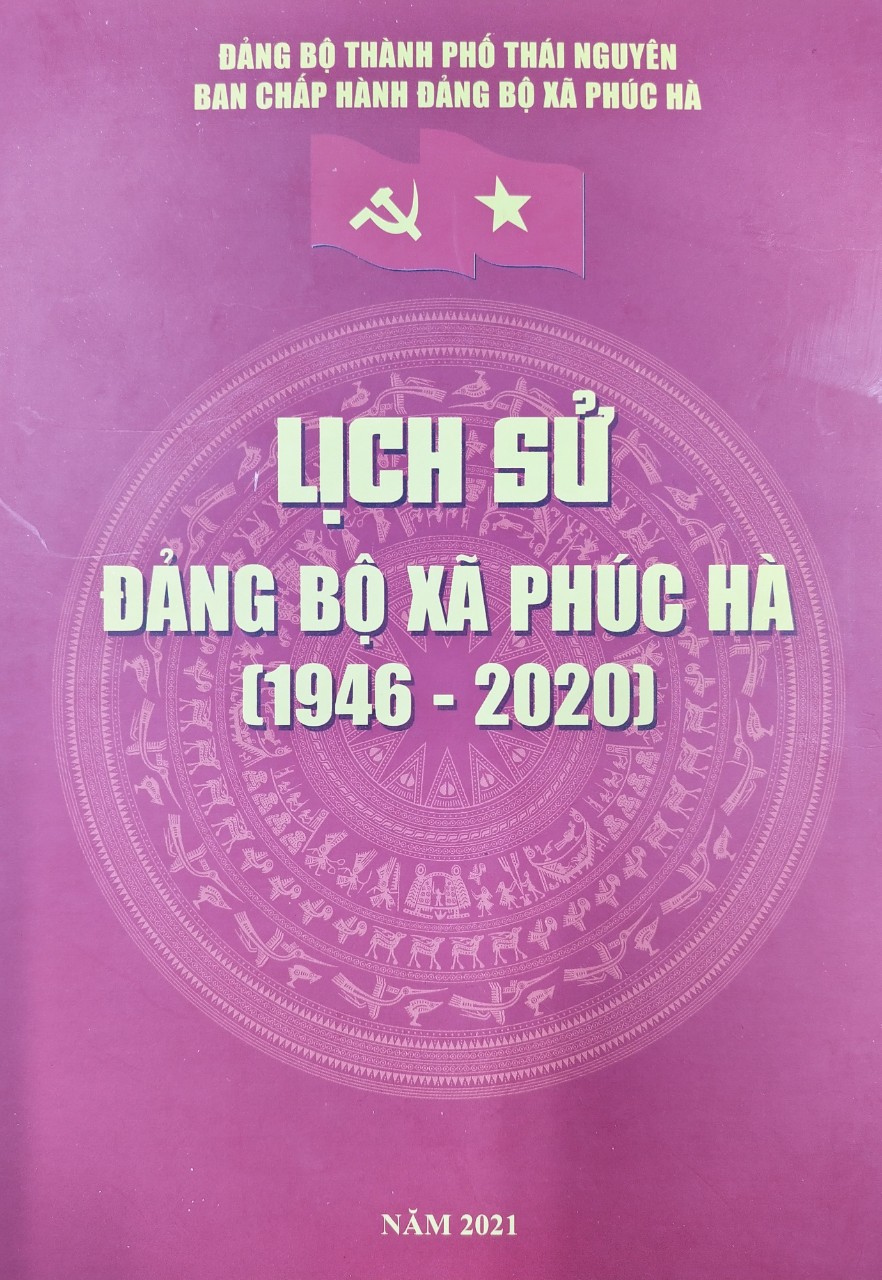 Lịch sử Đảng bộ xã Phúc Hà (1946 - 2020)