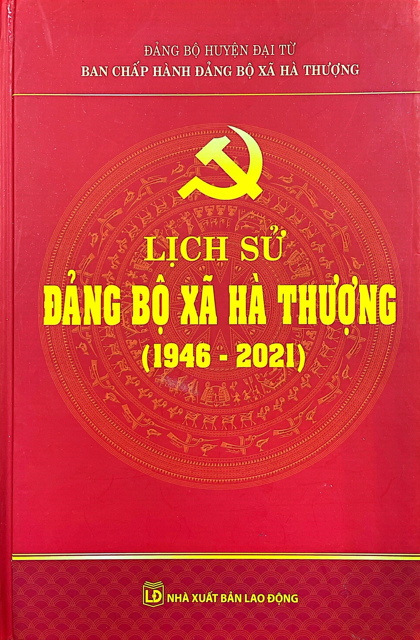 Lịch sử Đảng bộ xã Hà Thượng (1946 - 2021)