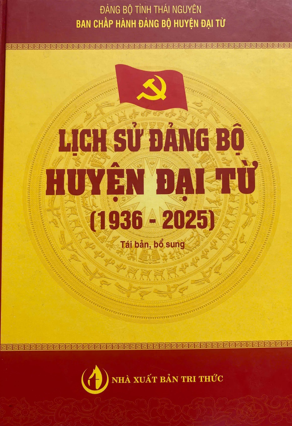 Cuốn sách “Lịch sử Đảng bộ huyện Đại Từ (1936 - 2025)”