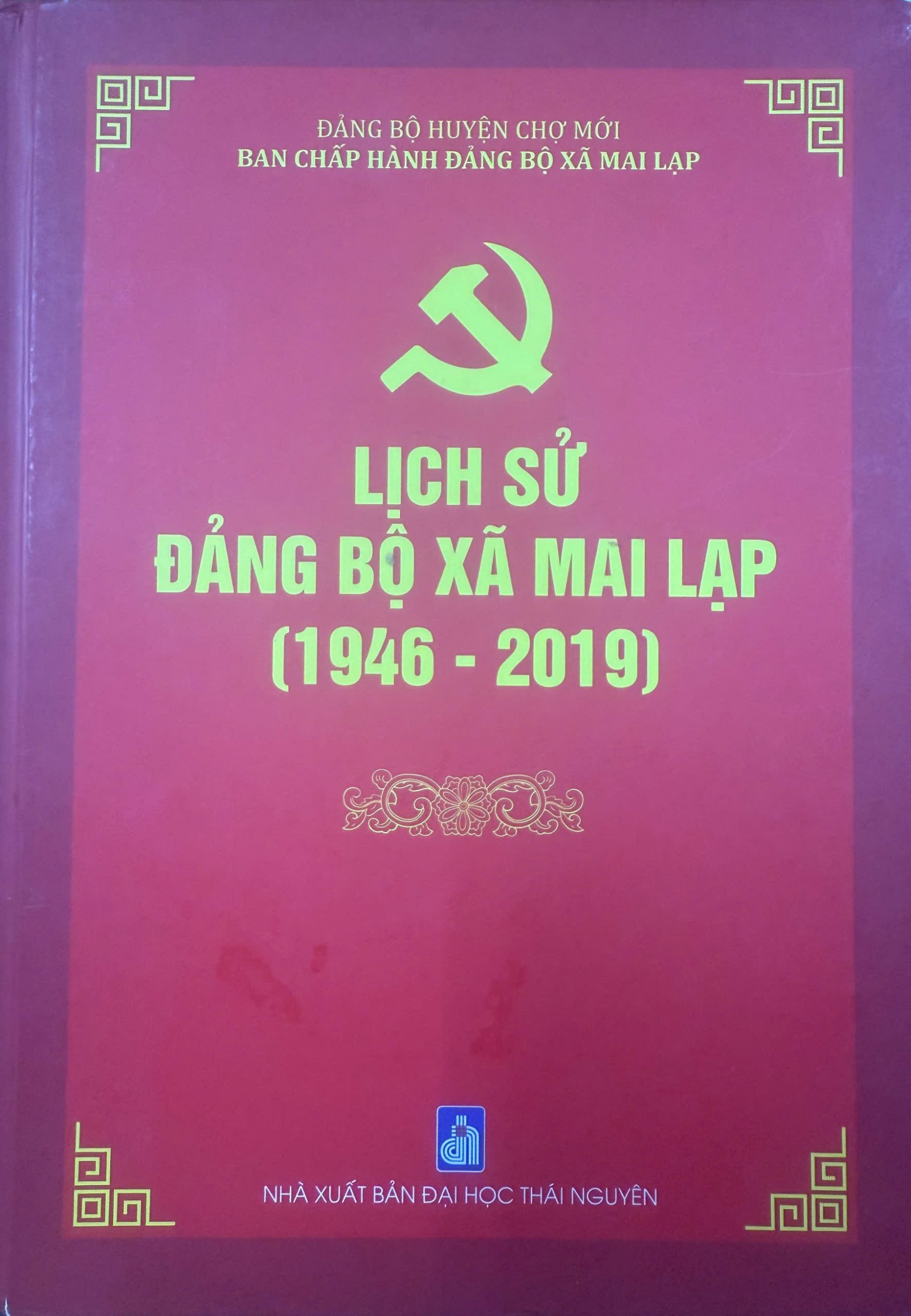 Lịch sử Đảng bộ xã Mai Lạp (1946 - 2019)