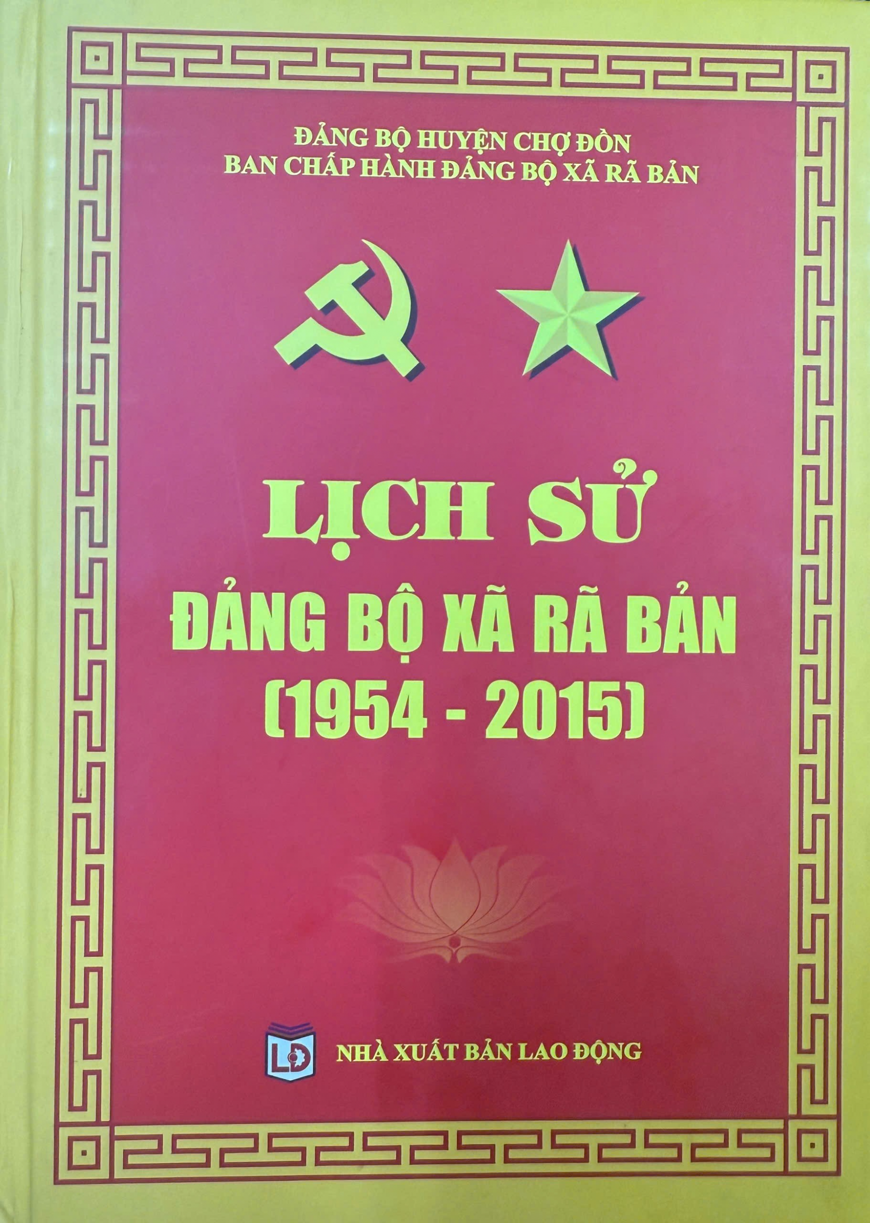 Lịch sử Đảng bộ xã Rã Bản (1954 - 2015)