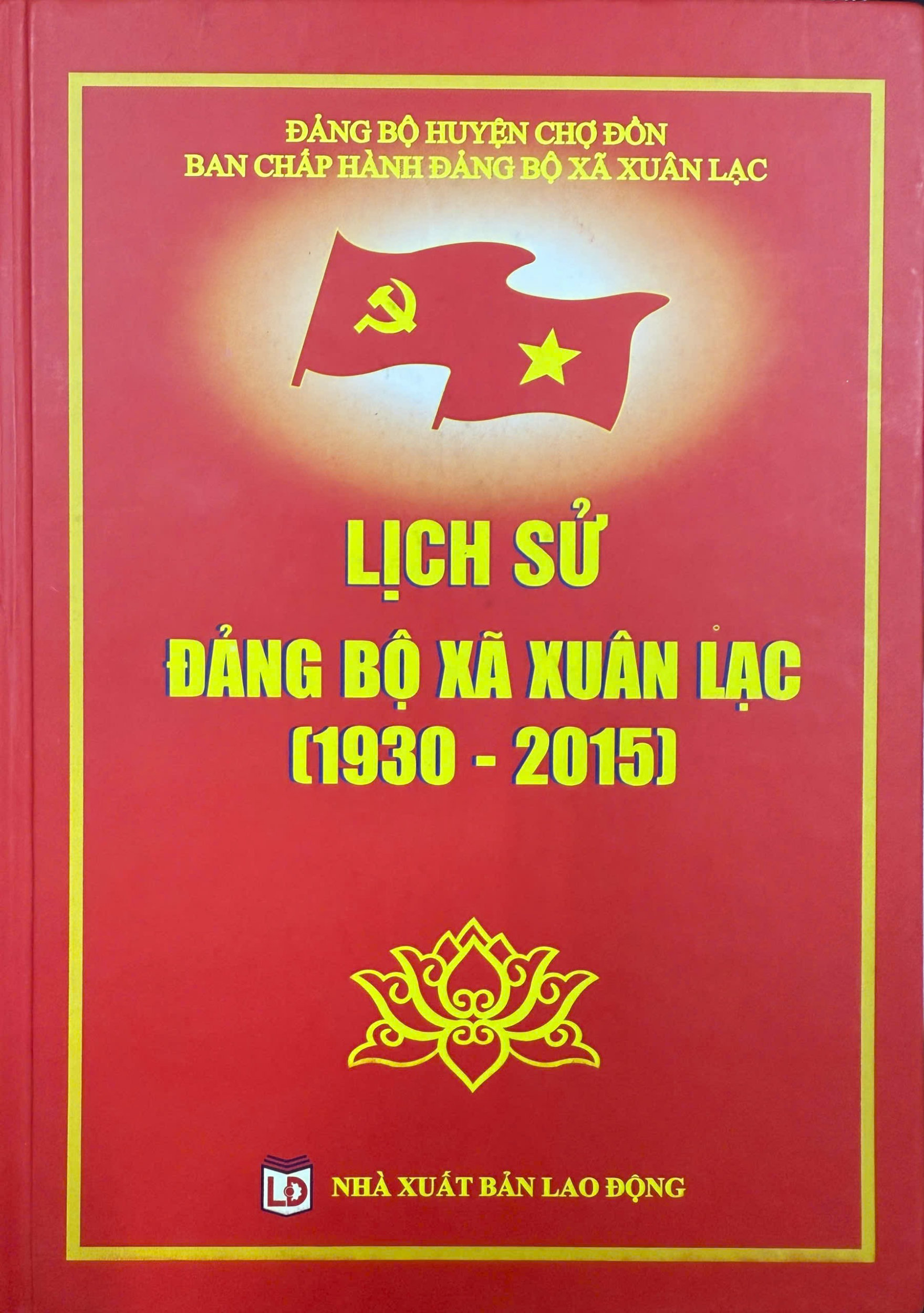 Lịch sử Đảng bộ xã Xuân Lạc (1930 - 2015)